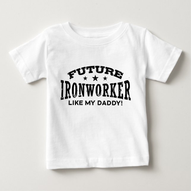 Künftiger Eisenarbeiter wie mein Vater Baby T-shirt (Vorderseite)