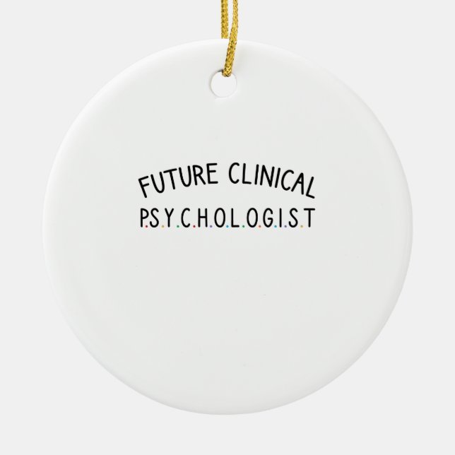 Künftiger klinischer Psychologe Keramik Ornament (Vorne)