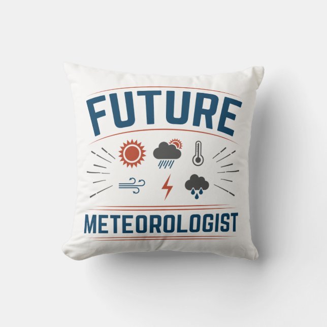 Künftiger Meteorologe Kissen (Vorderseite)