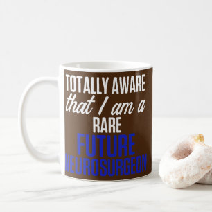 Künftiger Neurochirurg Neurologie Aware Neuro Doc Kaffeetasse
