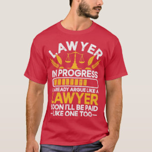 Künftiger Rechtsanwalt Funny Law Student Advocyer T-Shirt
