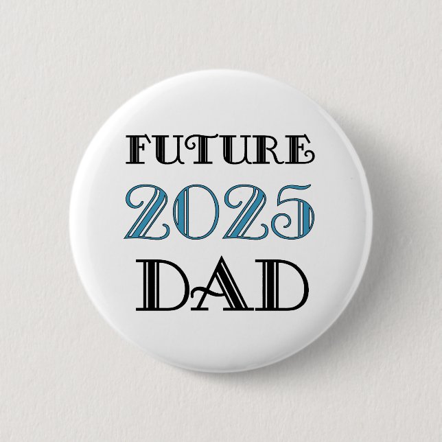 Künftiger Vater 2025 Button (Vorderseite)