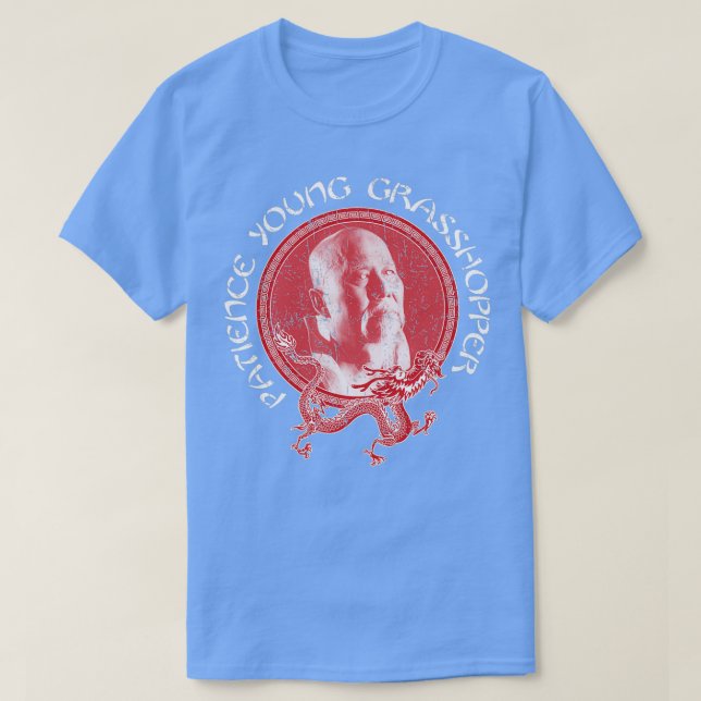 Kung Fu Patienten Young Grasshopper T-Shirt (Design vorne)