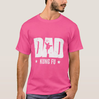 Kung Fu Vater Kung Fu Martial Art T-Shirt