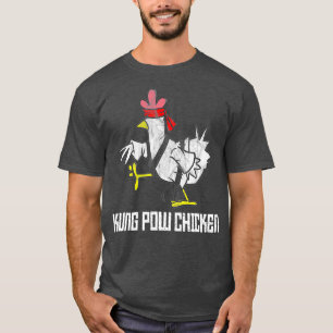 Kung Pow Chicken Funny Karate Chicken T-Shirt