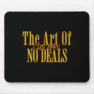 Kunst des Nicht-Geschäfts Betrüger Pun Fake Trump  Mousepad