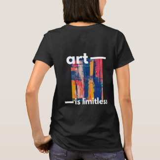 Kunst ist grenzenlos abstraktes Design T-Shirt