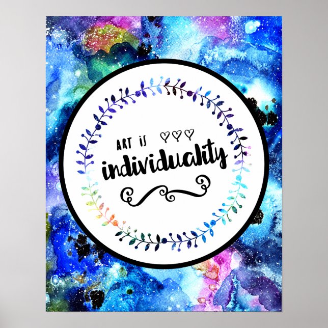 Kunst ist Individualität Poster (Vorne)
