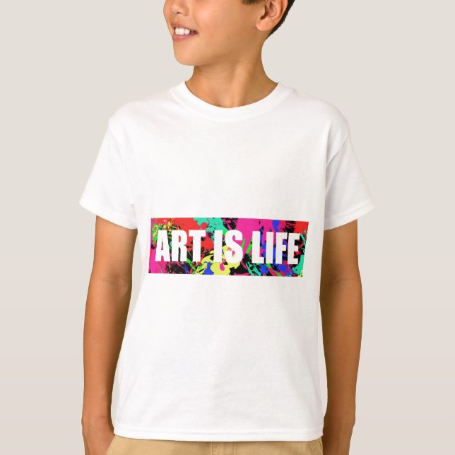 KUNST IST LEBEN T-Shirt (Vorderseite)