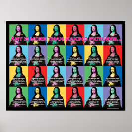 Kunst ist mehr als Bilder machen Poster