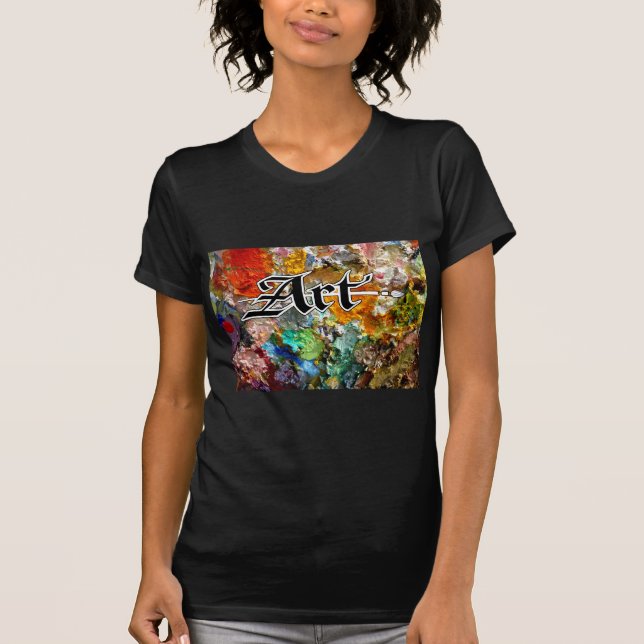Kunst-Leben! T-Shirt (Vorderseite)