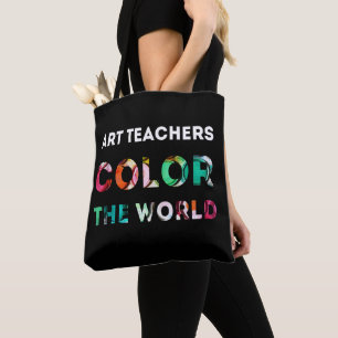 Kunstlehrergeschenk. Färben Sie die Welt Tasche