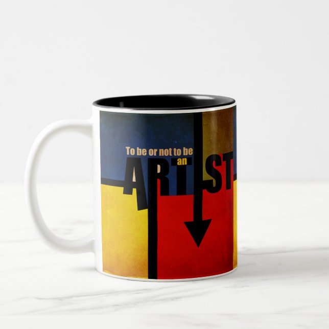 Künstler sein oder nicht sein zweifarbige tasse (Links)