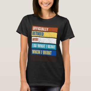 Künstlerinnen und Künstler, die die Rente ermüden T-Shirt