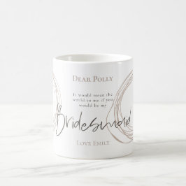Künstlerisch Modern Lines Bridesmaid Anforderung Kaffeetasse