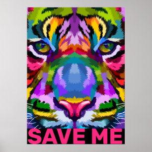 Künstlerisch Tiger Rettete mich Poster