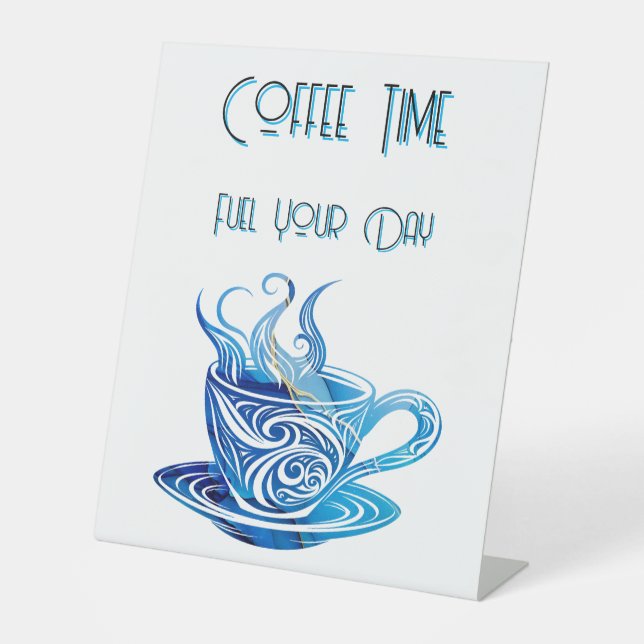 Künstlerischer Blue Coffee Cup mit wirbelnden Must Sockelschild (Vorderseite)