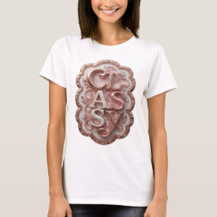 Künstlerisches Rosa CLASSY Zitat-Shirt T-Shirt