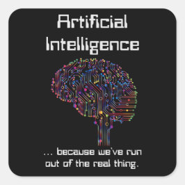 Künstliche Intelligenz gegen wirkliche Dinge Quadratischer Aufkleber