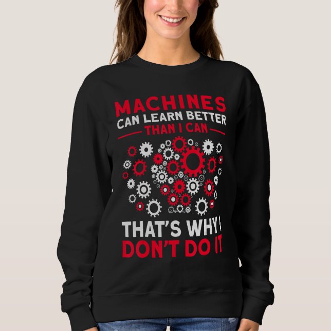 Künstlicher Intelligenz Algorithmus Programmierer  Sweatshirt (Vorderseite)