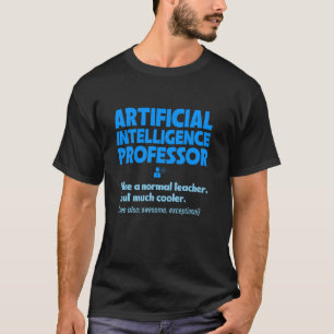 Künstlicher Intelligenz Professor AI Lehrer Mento T-Shirt