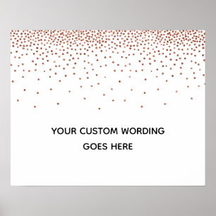 Kupfer Confetti machen es sich selbst ein gewöhnli Poster
