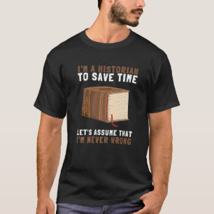Kurator und Archivar des Historikmuseums T-Shirt