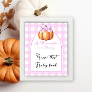 Kürbis-Bogen-Bogen-Baby-Party Name für Babynahrung Poster