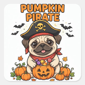 Kürbis-Pirat-Aufkleber — Pug-Pirat-Hut Candy-Eimer Quadratischer Aufkleber