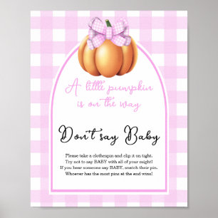 Kürbisbogenbrücke Babydusche sagen Sie nicht, Baby Poster