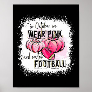 Kürbisfallen im Oktober tragen wir Pink und beobac Poster