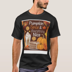 "Kürbisgewürz & Alles Nizza - Herbstfavorit T-Shirt