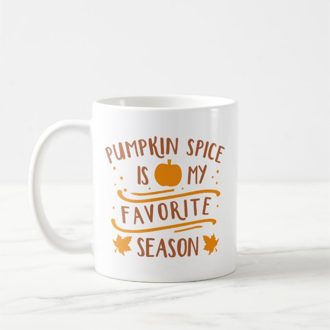 Kürbisgewürz ist meine Lieblingsjahreszeit Kaffeetasse (Links)