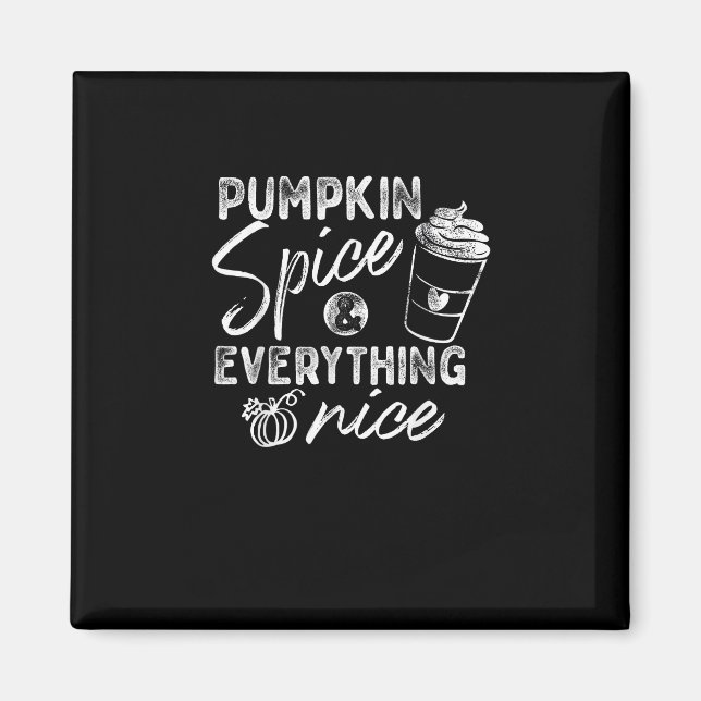 Kürbisgewürz und alles Gute Fall Kaffee Latte Magnet (Vorne)