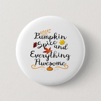 Kürbisgewürz und alles ist schön - Halloween C Button