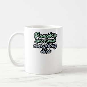 Kürbisgewürz und alles Nizza - Meme-Angebot für Kaffeetasse
