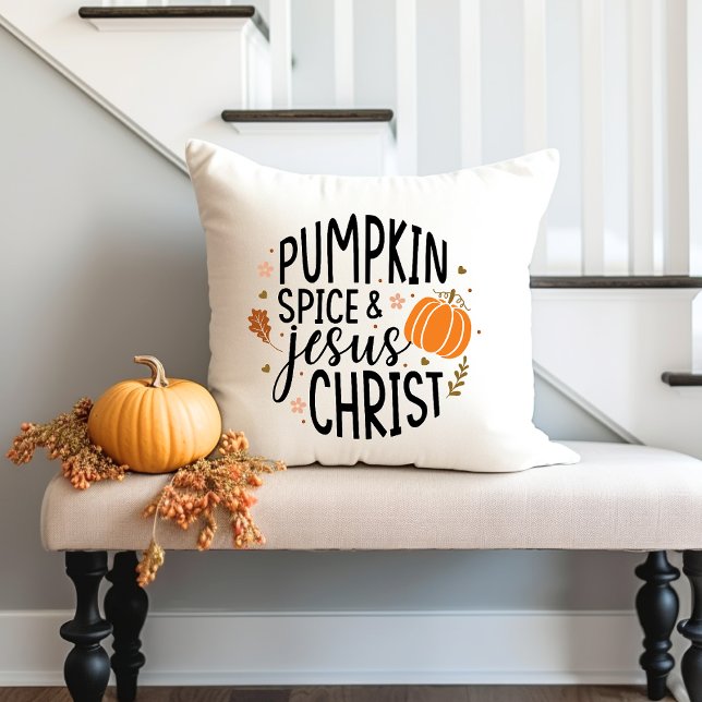 Kürbisgewürz und Jesus Christus Herbst Christlich Kissen (Pumpkin Spice and Jesus Christ Autumn Christian Throw Pillow)
