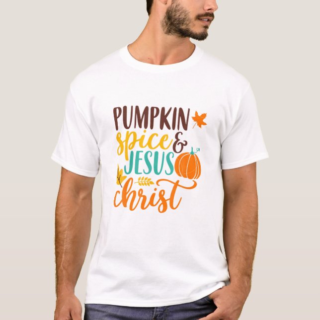 Kürbisgewürz und Jesus Christus Niedlicher Fall Ka T-Shirt (Vorderseite)