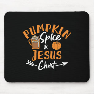 Kürbisgewürz und Jesus Christus Spaß fallen Christ Mousepad