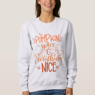 Kürbisgewürze & Alles Nizza Sweatshirt