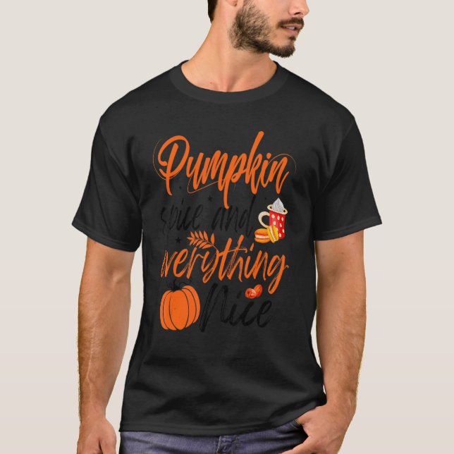 Kürbisgewürze und alles, was Nice Fall Vibes Fall T-Shirt (Vorderseite)