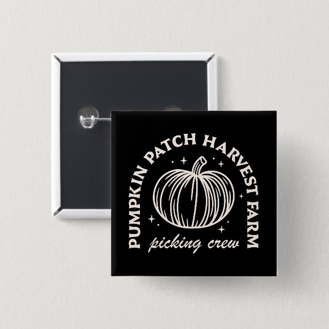 Kürbispflaster Ernte Farm Pflücken Crew Button (Vorne & Hinten)