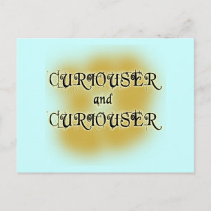 Kuriouser und Kuriouser-T - Shirt, Tasse, Bekleidu Postkarte