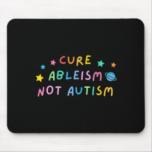 Kurre Ableismus, nicht Autismus Autismus-Bewusstse Mousepad