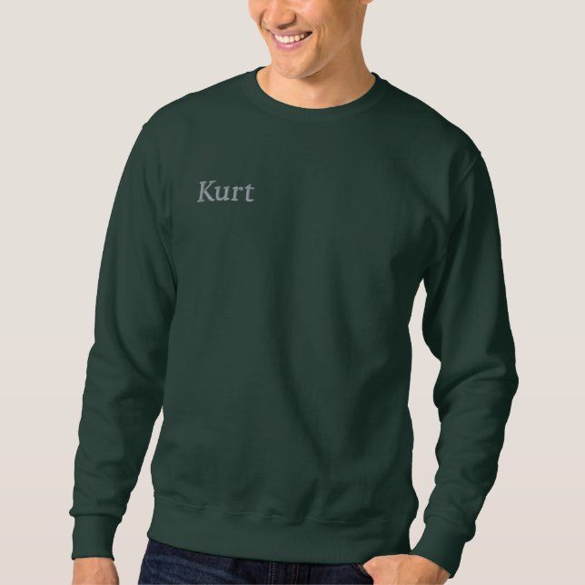 Kurt bestickte Männer Name, Besticktes Sweatshirt (Vorderseite)