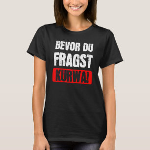 Kurwa Polen Polnischer Pole T-Shirt