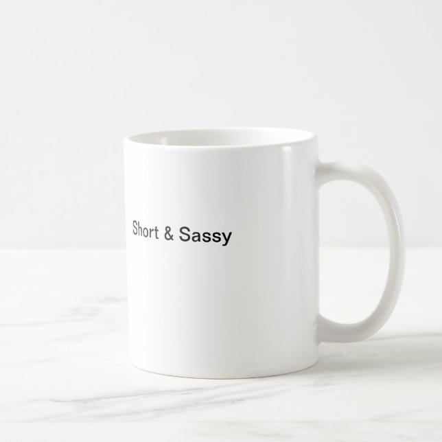 Kurz u. Sassy Kaffeetasse (Rechts)