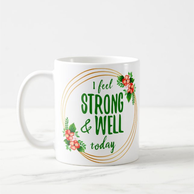 kurze Bejahungen über Kraft und Wellness Kaffeetasse (Links)