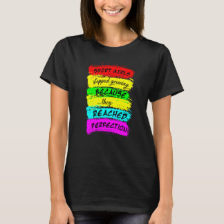 Kurze Mädchen hörten auf zu wachsen, weil sie P T-Shirt