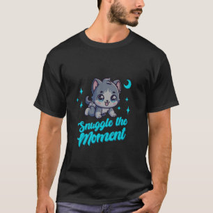 Kuschel den Moment Süßes Baby Windel Kätzchen Kusc T-Shirt
